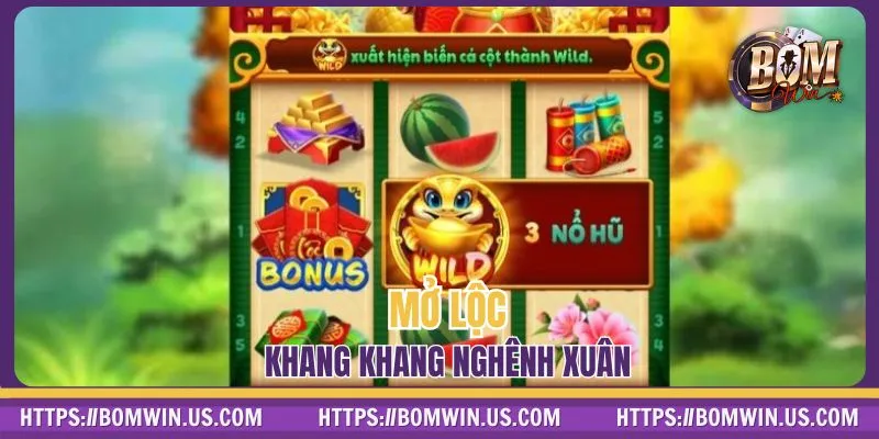 Giới thiệu game nổ hũ Khang Khang Nghênh Xuân