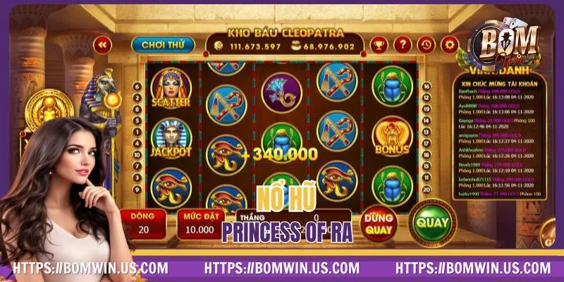 Nổ Hũ Princess of Ra 🌞 Vén Màn Kho Báu Khủng, Rước Lộc Ngay