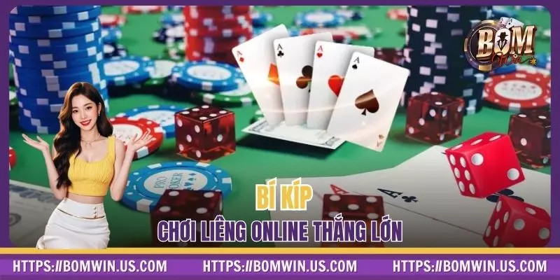 Bí kíp chơi Liêng online thắng lớn