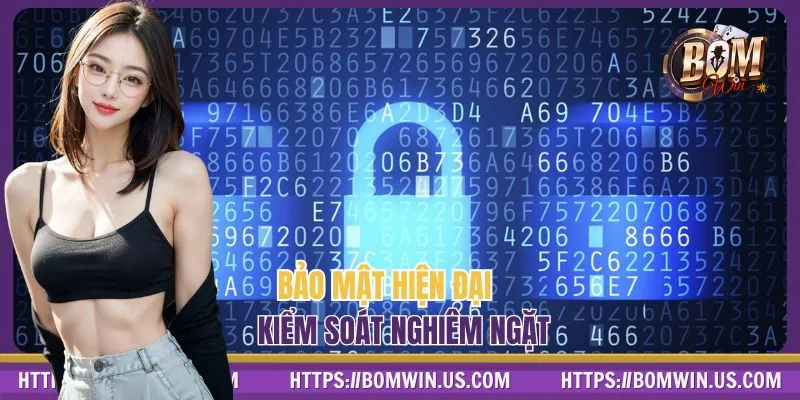 Hệ thống áp dụng cơ chế bảo mật nghiêm ngặt, an toàn tuyệt đối