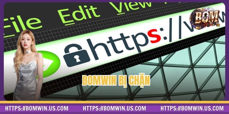 BOMWIN Bị Chặn – Nguyên Nhân Và Mẹo Truy Cập Không Gián Đoạn