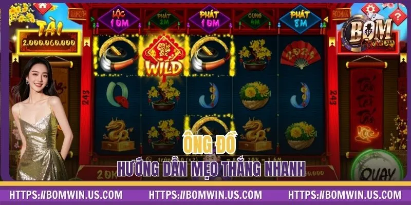 Ông Đồ hướng dẫn mẹo thắng nhanh