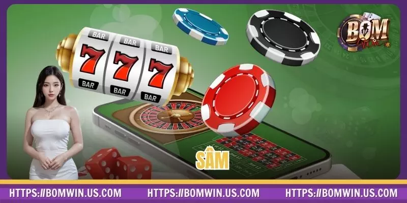 Sâm - Tựa Game Thử Thách Trí Tuệ, Cơ Hội Thắng Cao